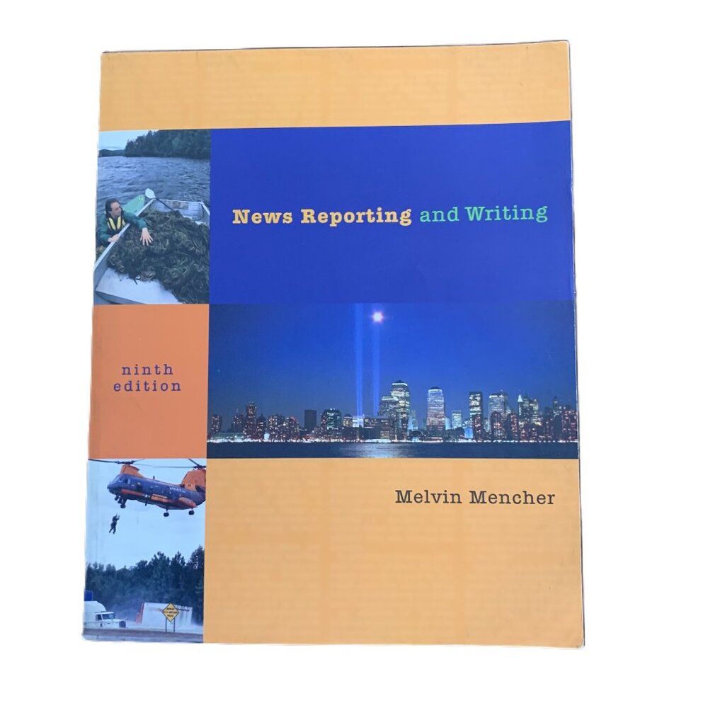 News Reporting and Writing Book Textbook 9th Edition Acid-free Melvin Mencher